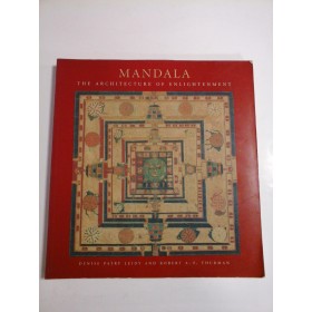 MANDALA - THE ARCHITECTURE OF ENLIGHTENMENT
